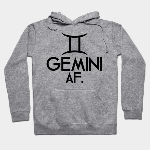 Gemini AF Hoodie by SillyShirts